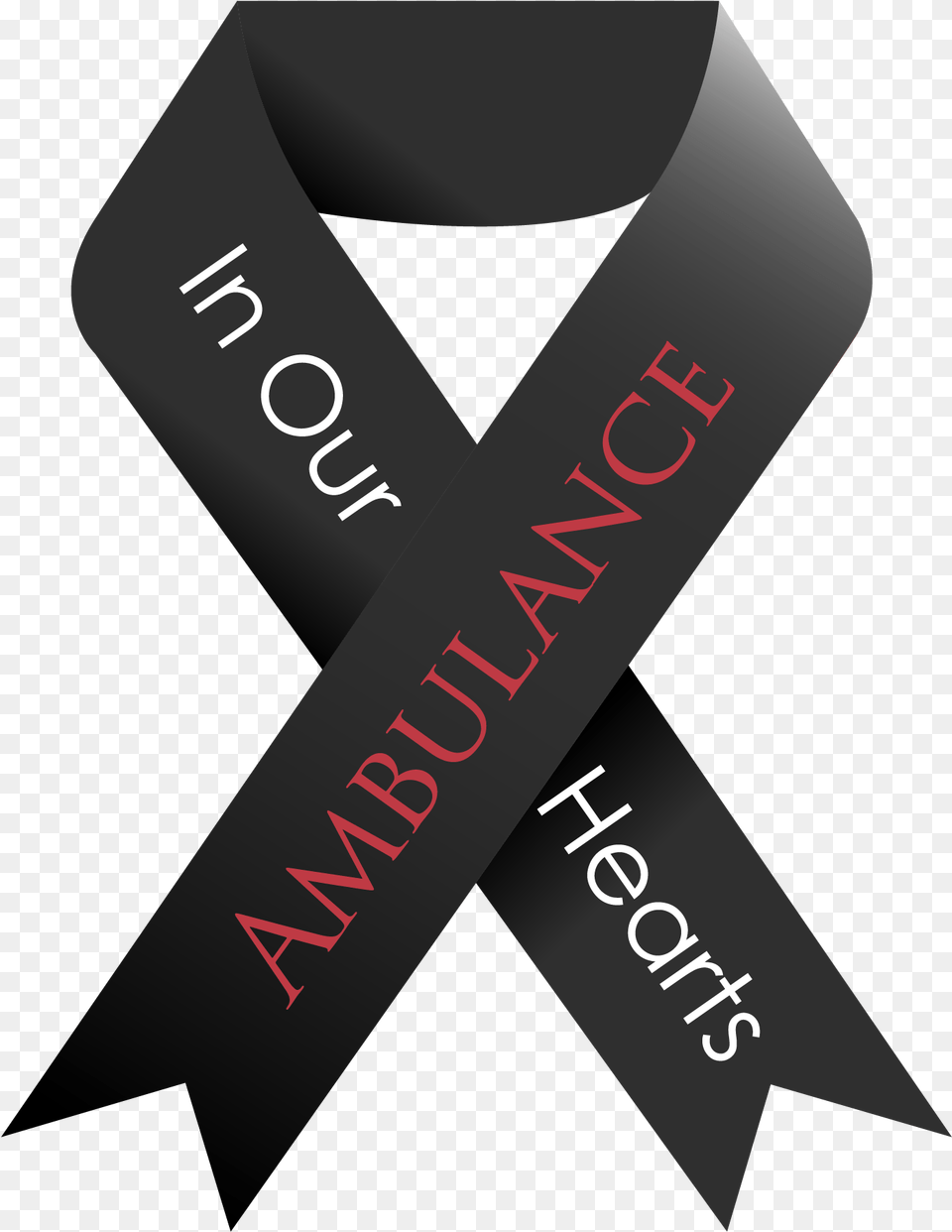 In Our Hearts Black Ambulance Ribbon Ambulance Black Ribbon, Sash Free Transparent Png