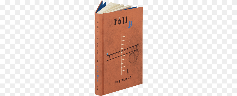 In Praise Of Folly Book, Publication Free Png