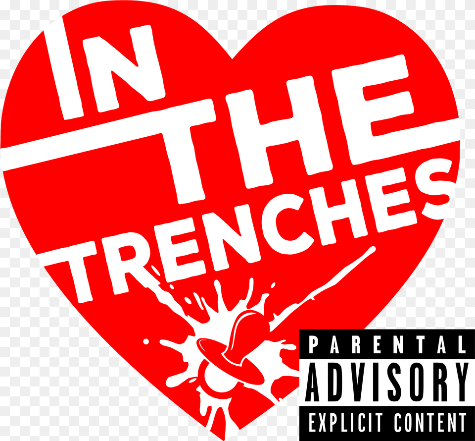 In The Trenches A Parenting Musical Parental Advisory, Advertisement, Poster, First Aid, Heart Free Png