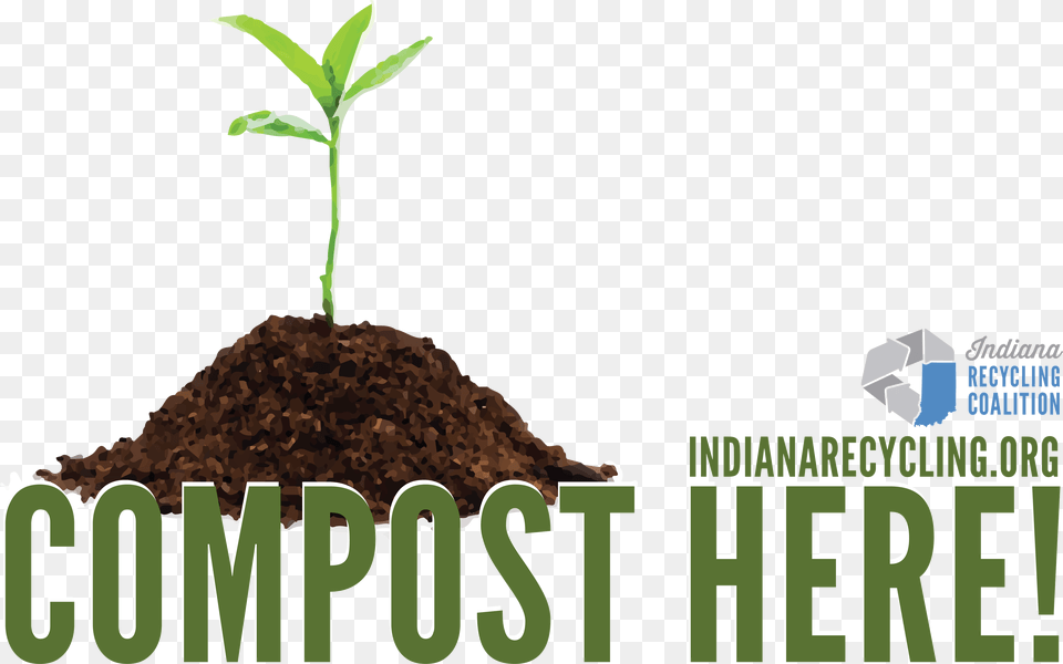 Indiana Recycling Coalition, Soil, Plant, Sprout, Leaf Png