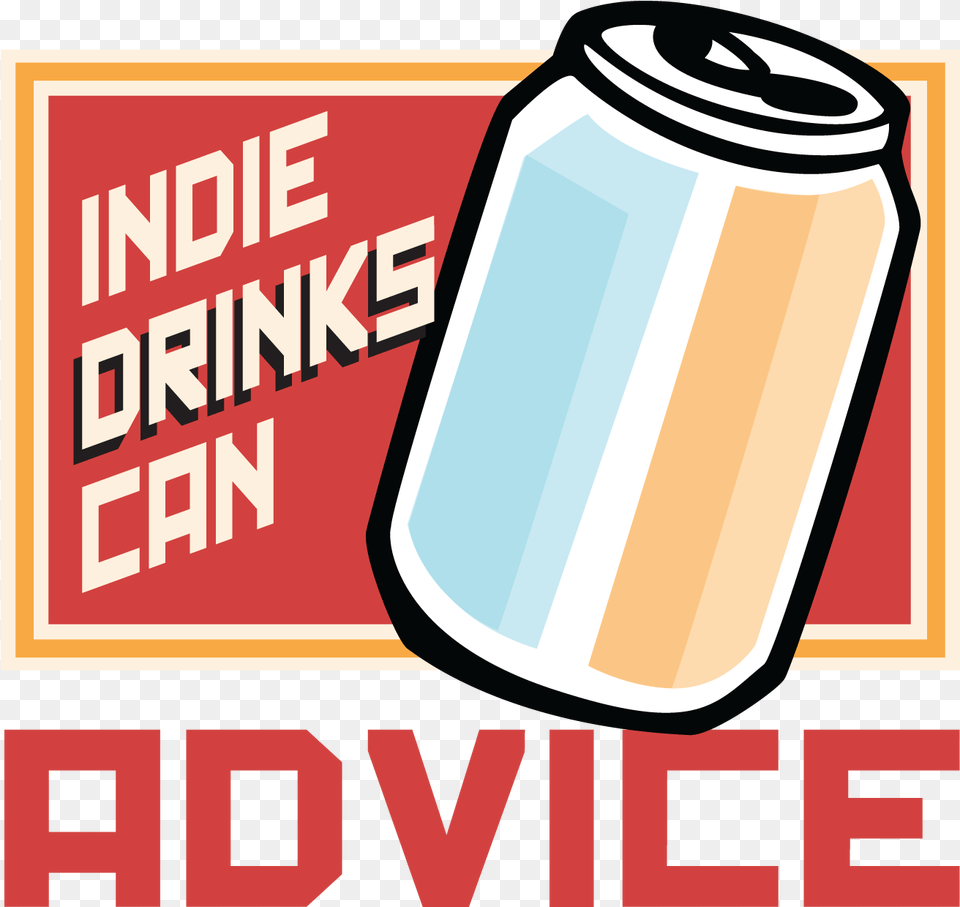 Indie Beer Can Advice Beer, Tin, Alcohol, Beverage, Ammunition Free Transparent Png