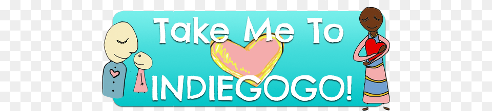 Indiegogo Embeded Indiegogo Button Heart, Person, Face, Head, Baby Free Transparent Png