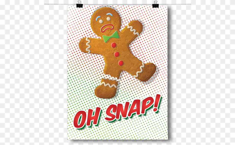 Inspired Posters Oh Snap Gingerbread, Cookie, Food, Sweets, Baby Png