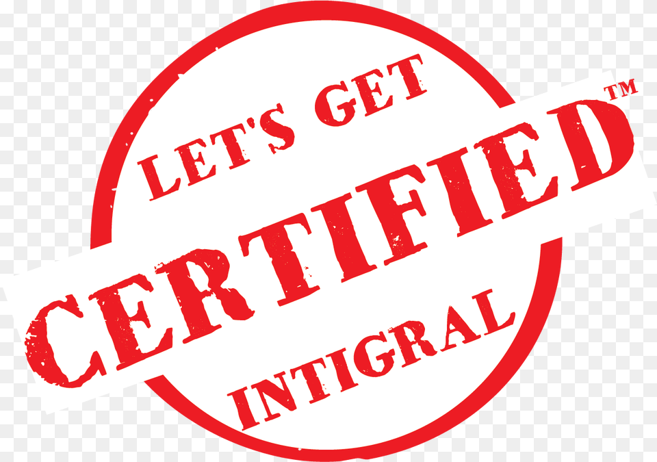 Intigral Certified Fabricator Stamp Circle, Sticker, Text Free Png