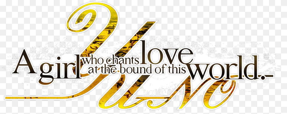 Introduction Yu No A Girl Who Chants Love At The Bound Of Language, Logo, Text, Calligraphy, Handwriting Free Png Download
