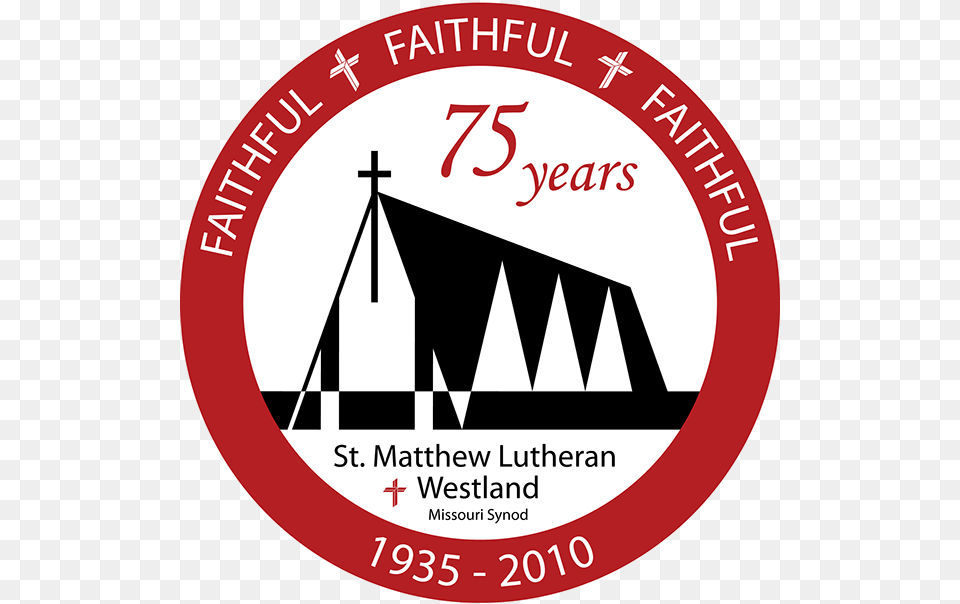 It Became Almost An Unofficial Slogan For The Church 40 Years In Business, Logo, Disk, Advertisement, Symbol Free Png Download