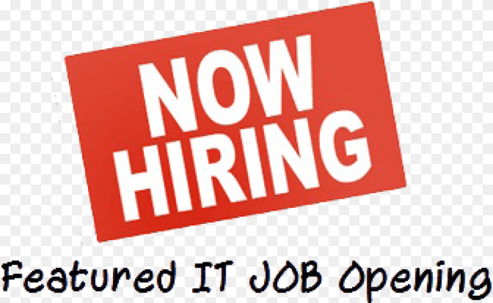 It Job Now Hiring Sign, Text Free Png
