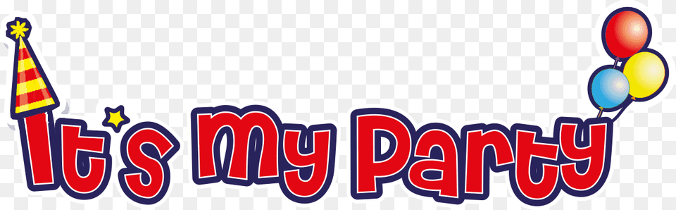 It S My Party It39s My Party Sign, Logo Png
