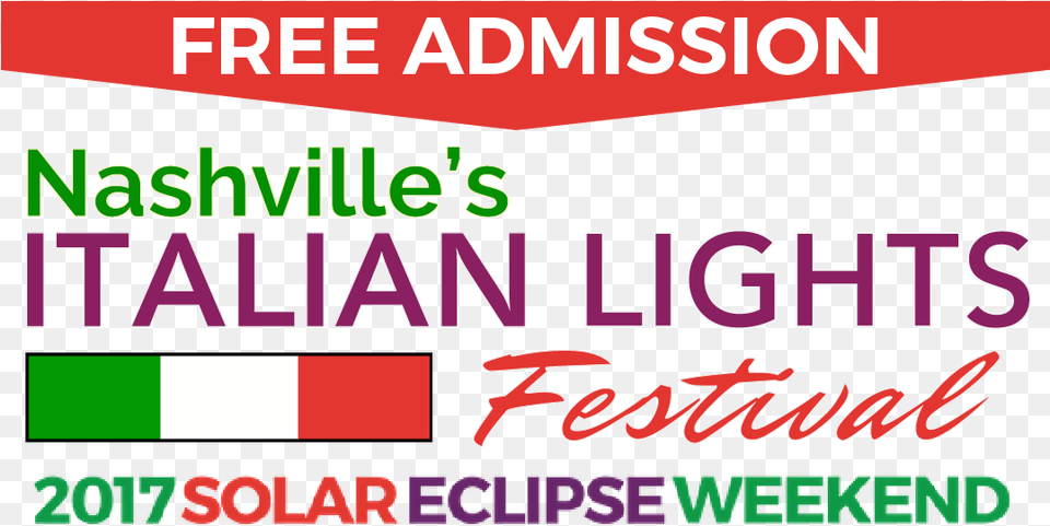 Italian Lights Festival Solar Eclipse Nashville Tn Graphic Design, Scoreboard, Advertisement, Poster, Text Free Png Download