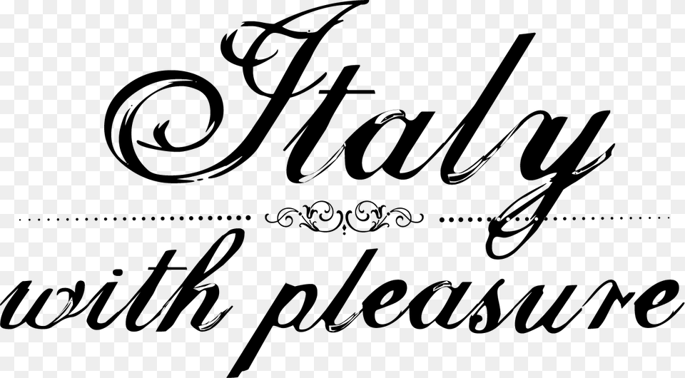Italy With Pleasure, Text, Letter, Calligraphy, Handwriting Free Transparent Png