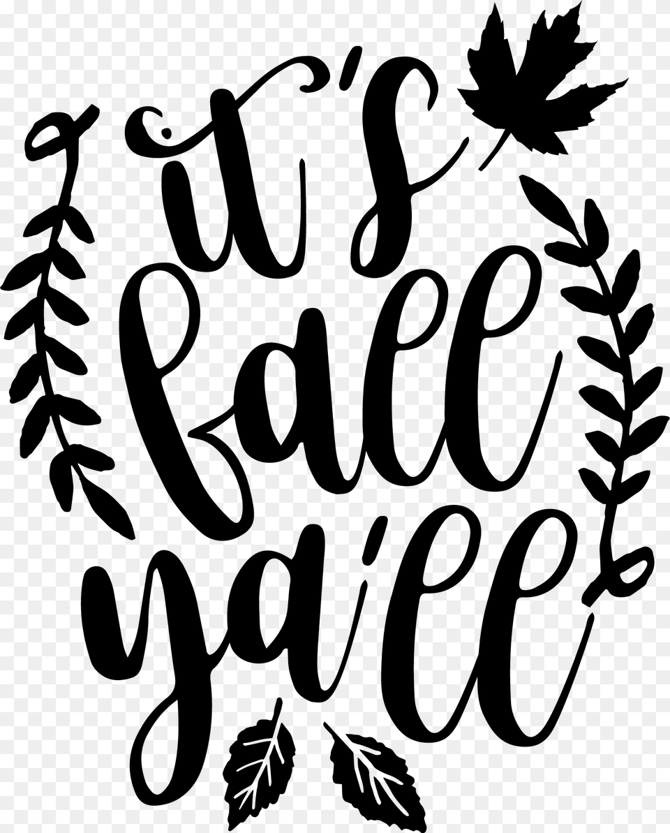 Its Fall Yall, Calligraphy, Handwriting, Text, Animal Free Png Download