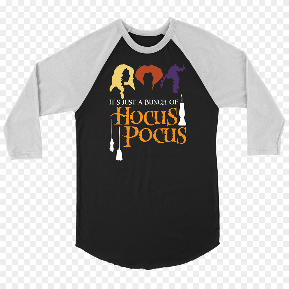 Its Just A Bunch Of Hocus Pocus Hallween T Shirt, Clothing, Long Sleeve, Sleeve, T-shirt Png Image