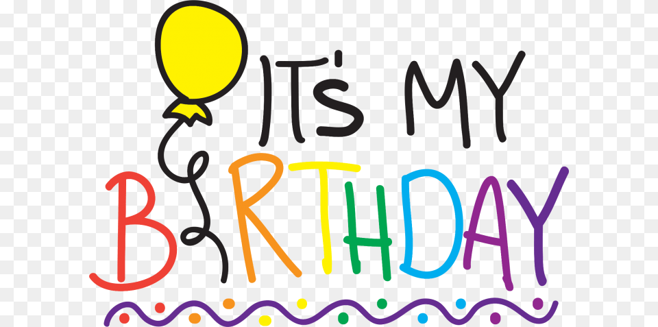 Its My Birthday Sign, Balloon, Light, Lighting, Text Free Png