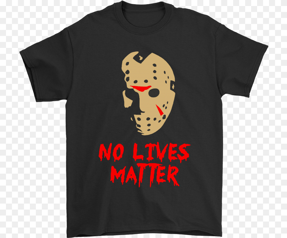 Jason Voorhees No Lives Matter Friday The 13th Shirts Rick And Morty Adidas, Clothing, T-shirt Png