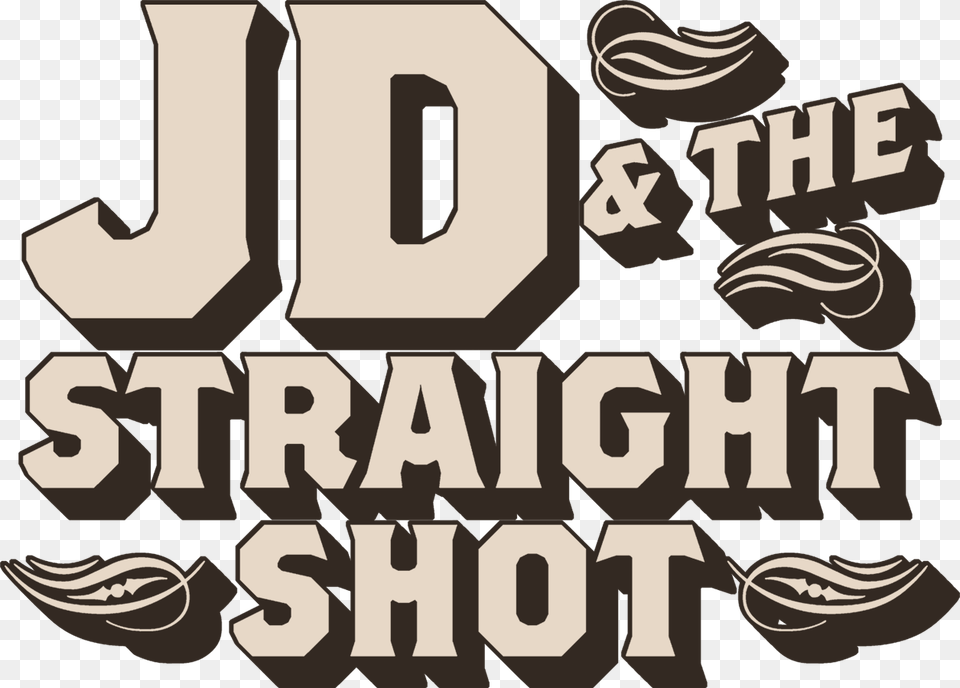 Jd Amp The Straight Shot, Text, Face, Head, Person Free Transparent Png