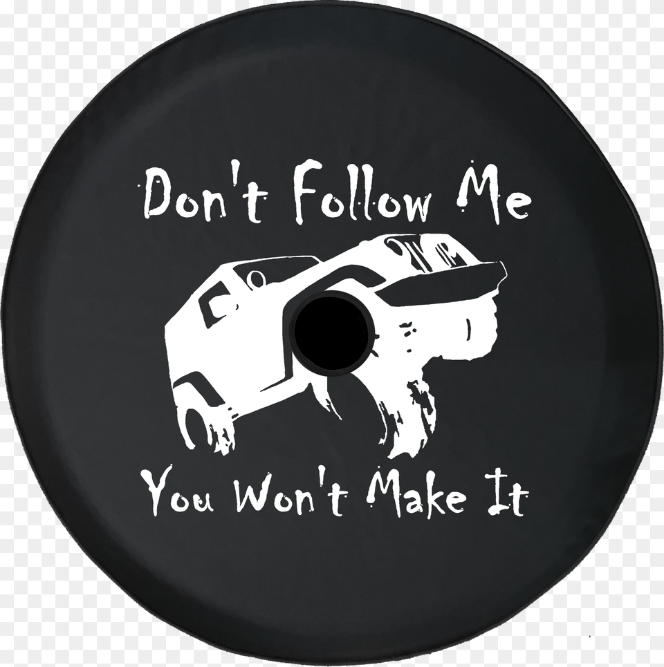 Jeep Wrangler Jl Backup Camera Don T Follow Me You Spare Wheel Cover Offroad, Adult, Disk, Male, Man Free Png