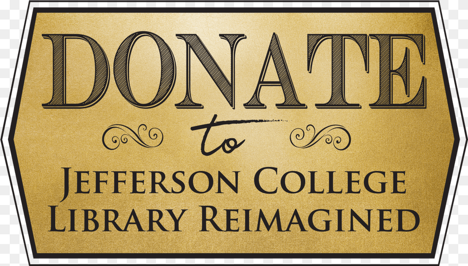 Jefferson College Donation Gift Poster, Text Free Png