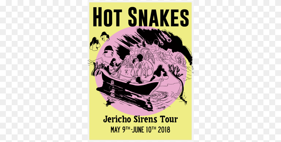 Jericho Sirens Tour Poster Hot Snakes Jericho Sirens Tour, Advertisement, Adult, Publication, Person Free Png