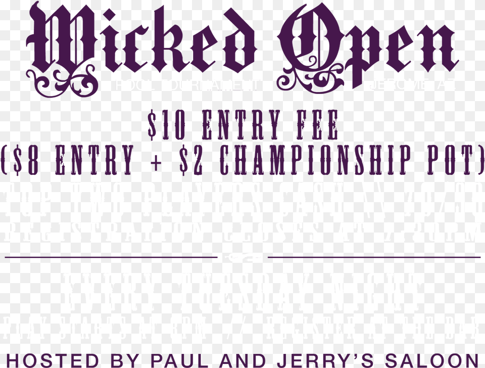 Jerome Wicked Open 8 Ball And 9 Ball Tournaments Pool, Advertisement, Poster, Purple, Text Png Image