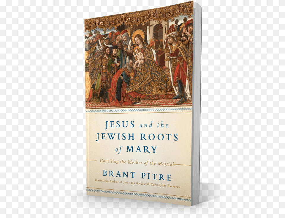 Jesus And The Jewish Roots Of Mary, Book, Publication, Art, Painting Free Png Download