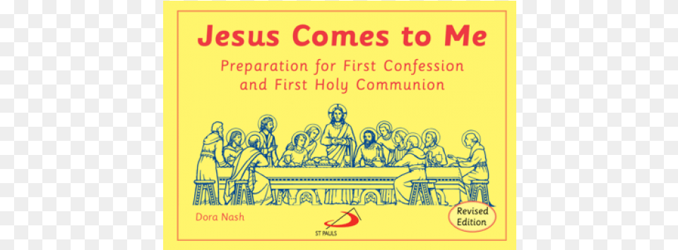 Jesus Comes To Me Jesus Comes To Me Preparation For First Confession, Advertisement, Poster, Adult, Person Free Transparent Png