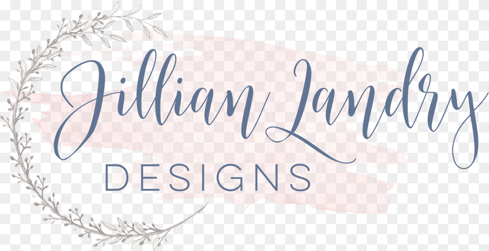 Jillian Landry Calligraphy, Text, Plant, Handwriting Png Image