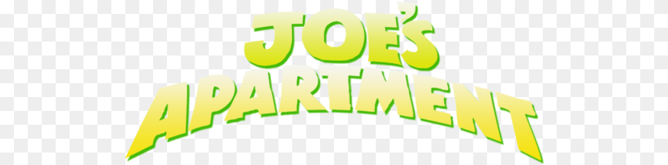 Joes Apartment Movie Logo Film, Green, Person, Text Free Transparent Png