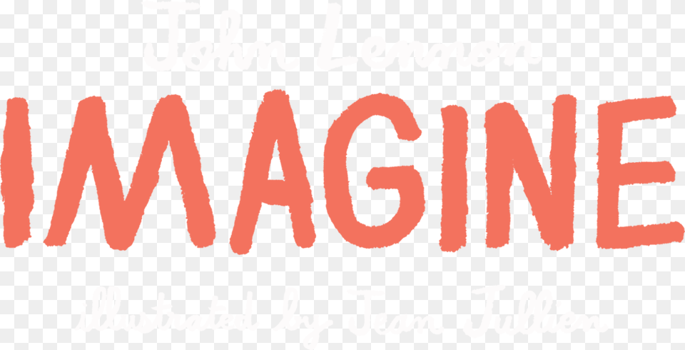 John Lennon Imagine John Lennon Imagine Book, Publication, Text Png