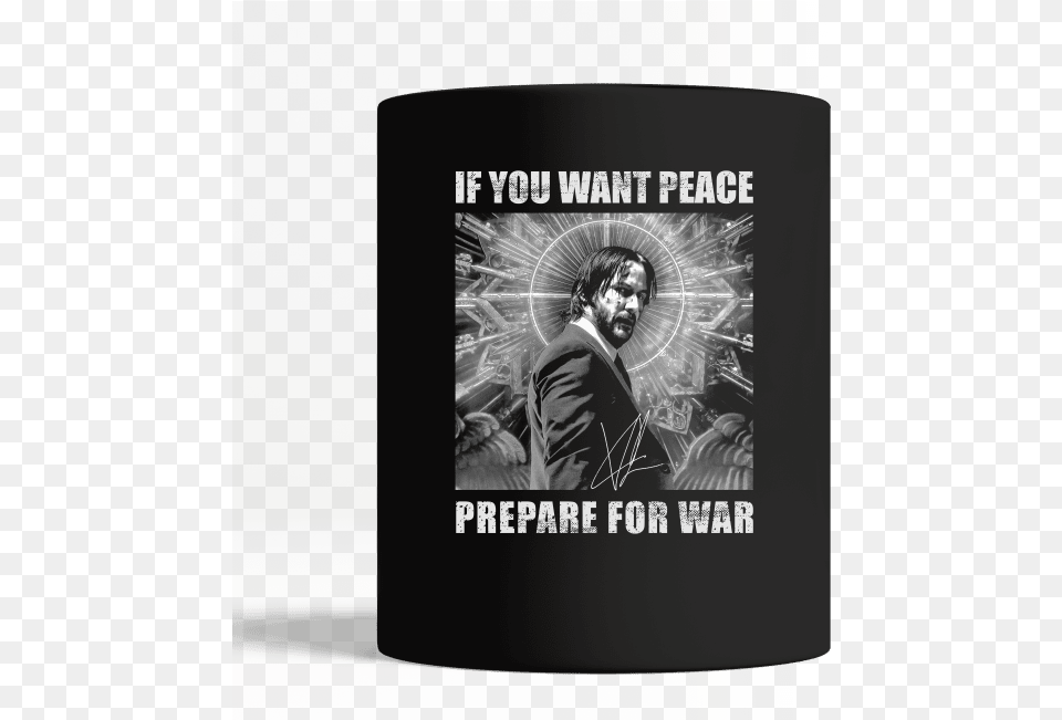 John Wick 3 If You Want Peace Prepare For War, Advertisement, Male, Adult, Book Png