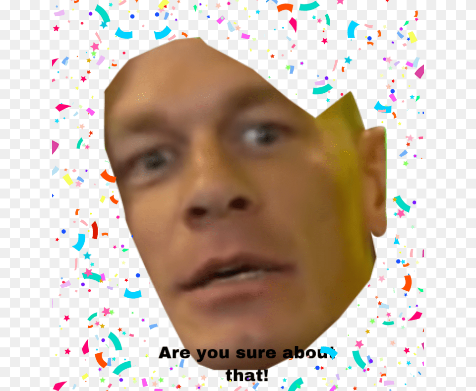 Johncena Areyousureaboutthat, Paper, Person, Head, Face Png Image