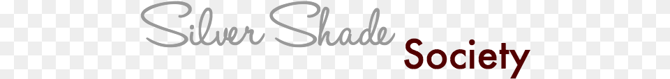 Join The Silver Shade Society, Handwriting, Text Free Png