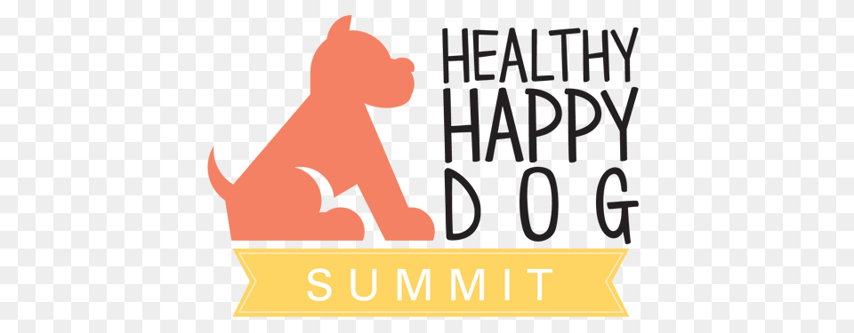 Join Us For The Healthy Happy Dog Summit, Book, Publication, Advertisement, Poster Png Image