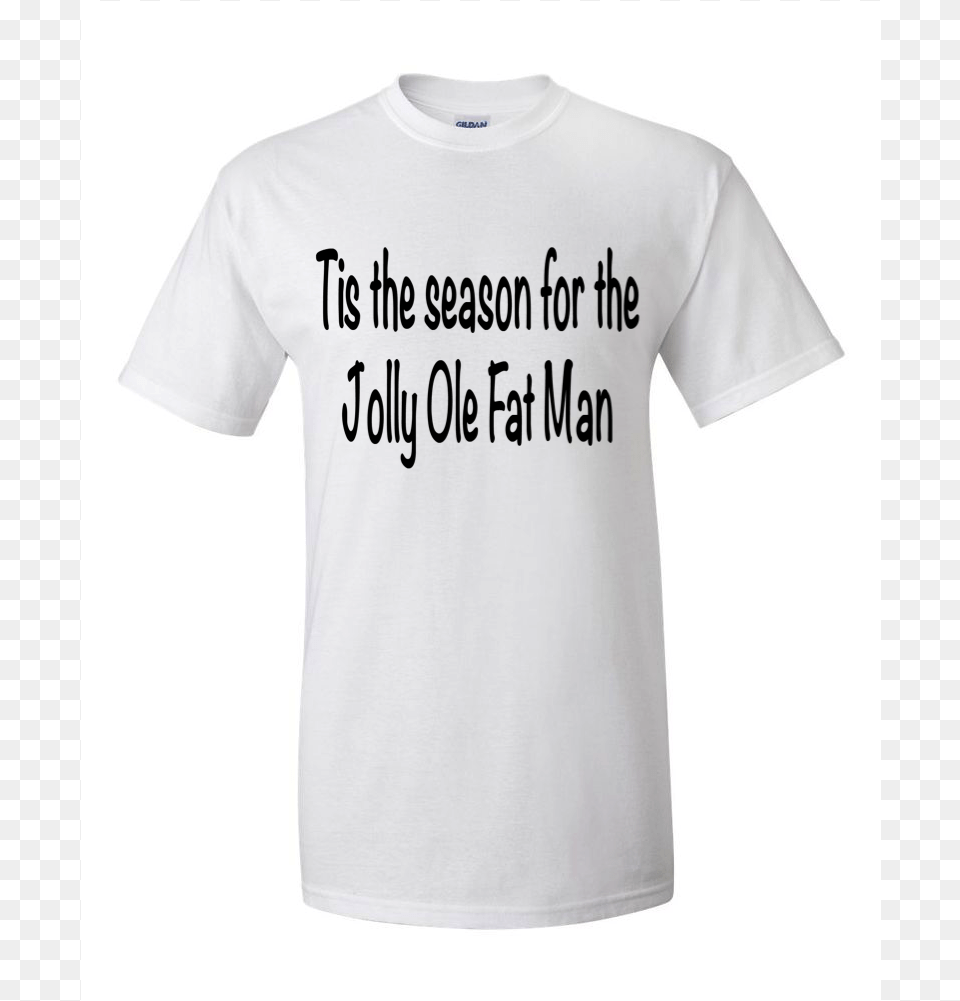 Jolly Ole Fat Man Active Shirt, Clothing, T-shirt Png Image