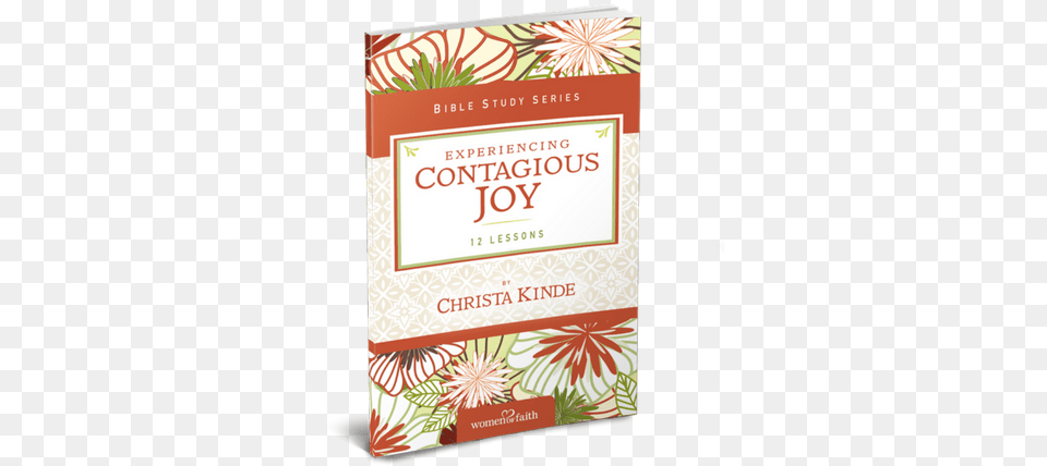 Joy Has A Way Of Working Its Way From The Inside Out Contagious Joy Women Of Faith Study Guide Series, Herbs, Plant, Herbal, Advertisement Free Png