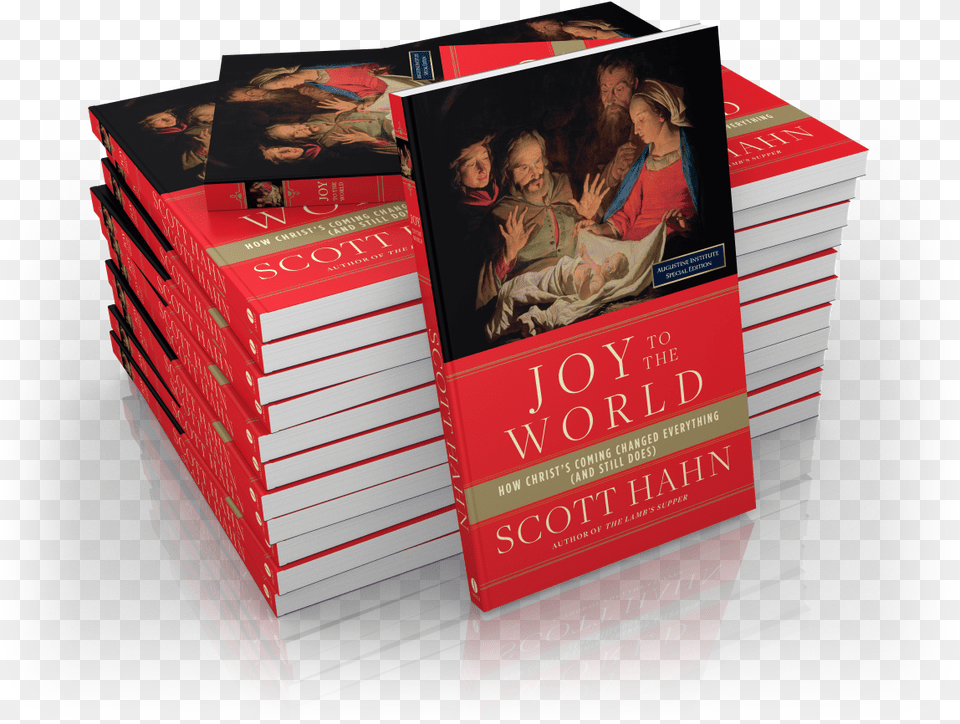 Joy To The World Joy To The World By Scott Hahn Ph D, Book, Publication, Novel, Adult Free Png Download
