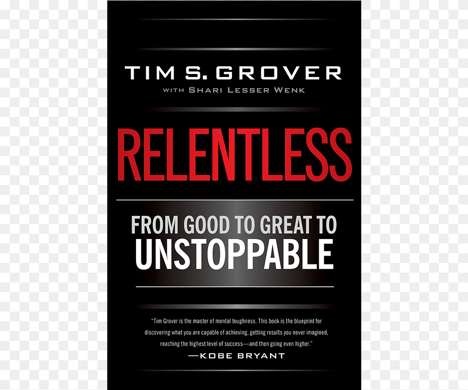 Jun Recommended Read Relentless From Good To Great To Unstoppable, Advertisement, Poster Png