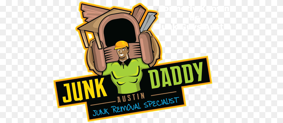 Junk Guys Austin Junk Removal Service Logo, Person, Advertisement, Face, Head Free Transparent Png