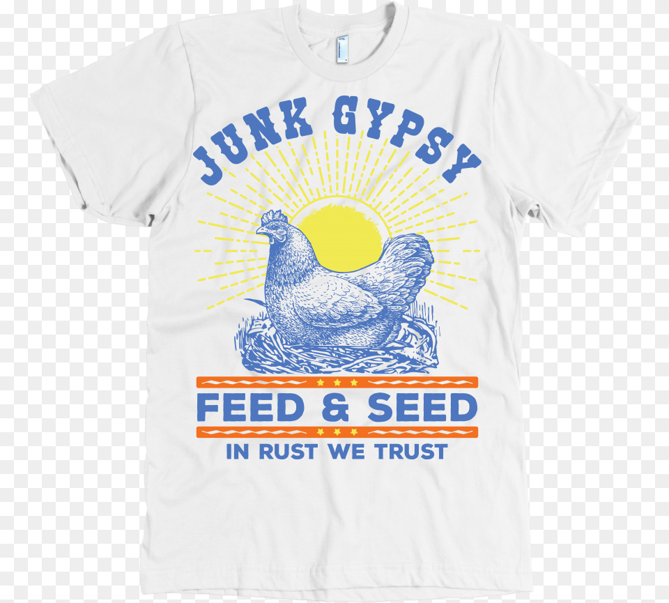 Junk Gypsy Feed And Seed In God We Trust Farmer Active Shirt, Clothing, T-shirt, Animal, Bird Png Image
