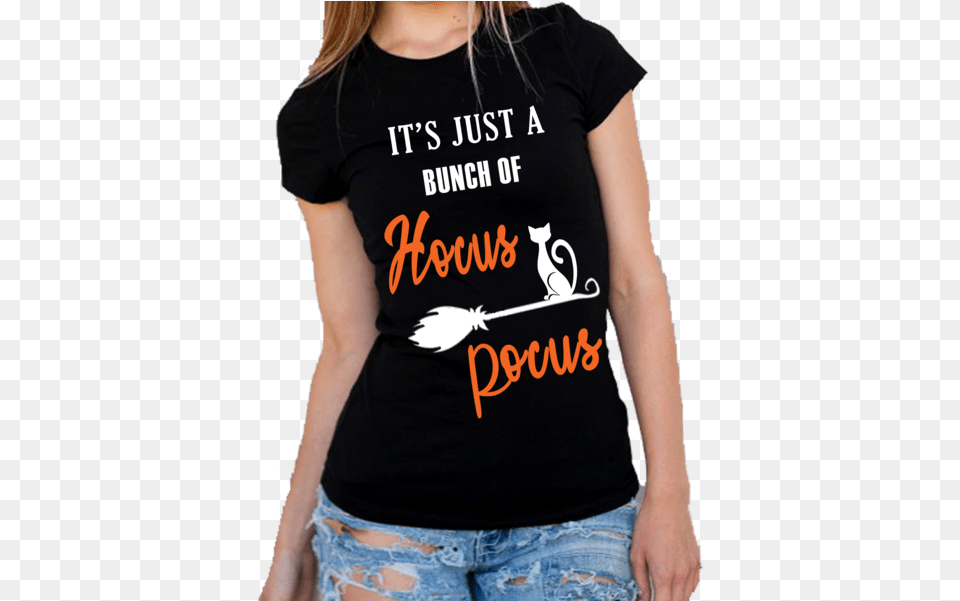 Just A Bunch Of Hocus Pocusquot Flat Shipping Hallow January Girls, Clothing, Shirt, T-shirt, Female Free Transparent Png