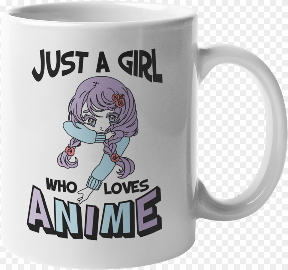 Just A Girl Who Loves Anime Cool U0026 Cute Coffee Tea Gift Mug Stuff Or Merch 11oz Magic Mug, Baby, Cup, Person, Face Png Image