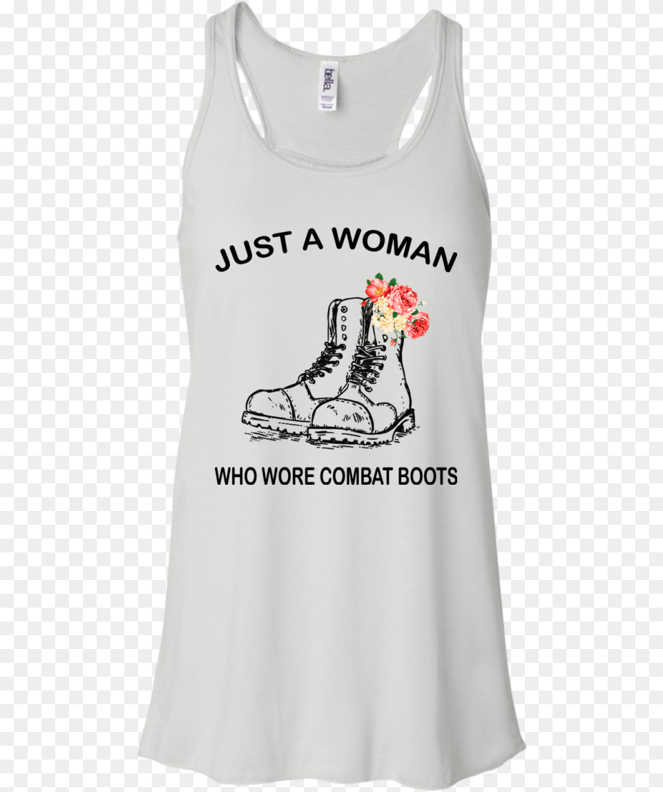 Just A Woman Who Wore Combat Boots Shirt Hoodie T Shirt, Clothing, Tank Top, Footwear, Shoe Png Image