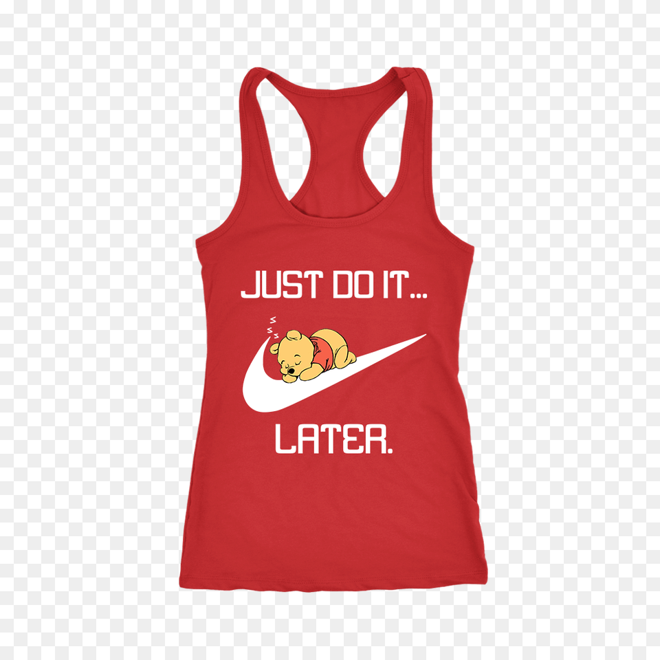 Just Do It Later Winnie The Pooh V Neck And Racerback Tank, Clothing, Tank Top, Vest Free Transparent Png