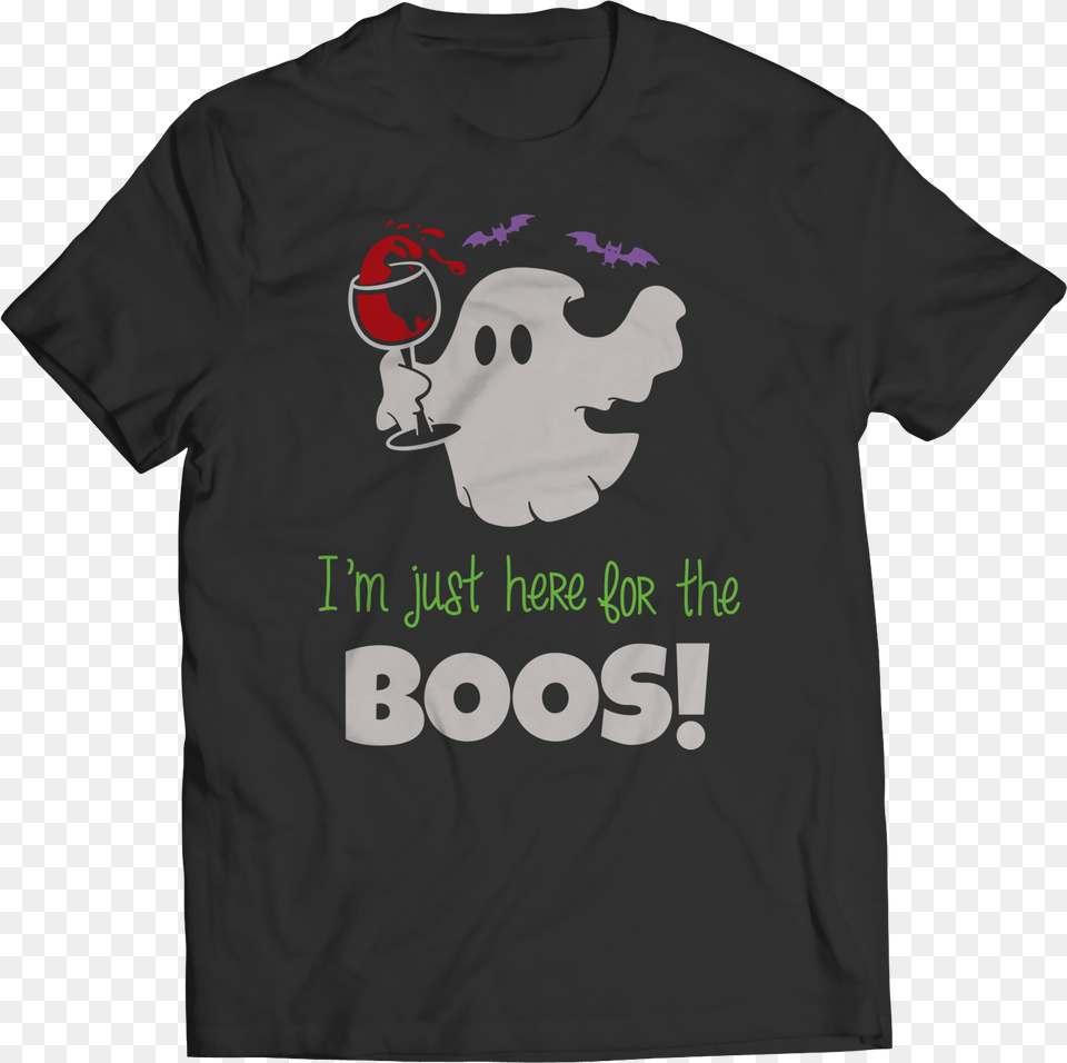 Just Here For The Boos King Of Random T Shirts, Clothing, T-shirt, Shirt, Face Png Image
