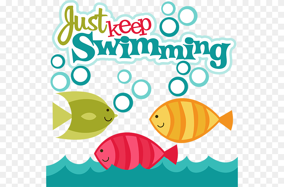 Just Keep Swimming Clipart Cute Swimming Clip Art, Graphics, Advertisement, Poster, Animal Free Png
