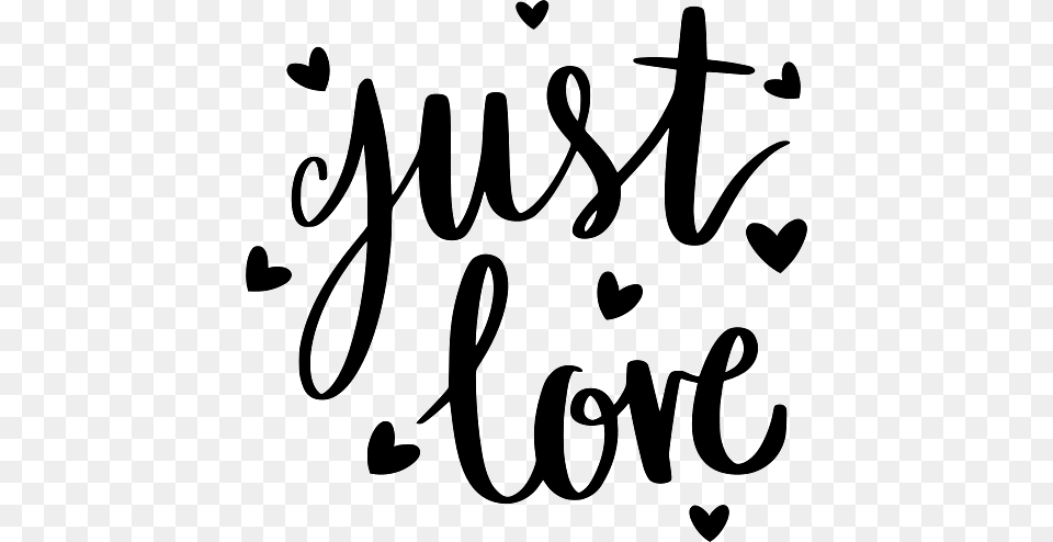 Just Love Graphic Art, Handwriting, Text, Calligraphy Free Png