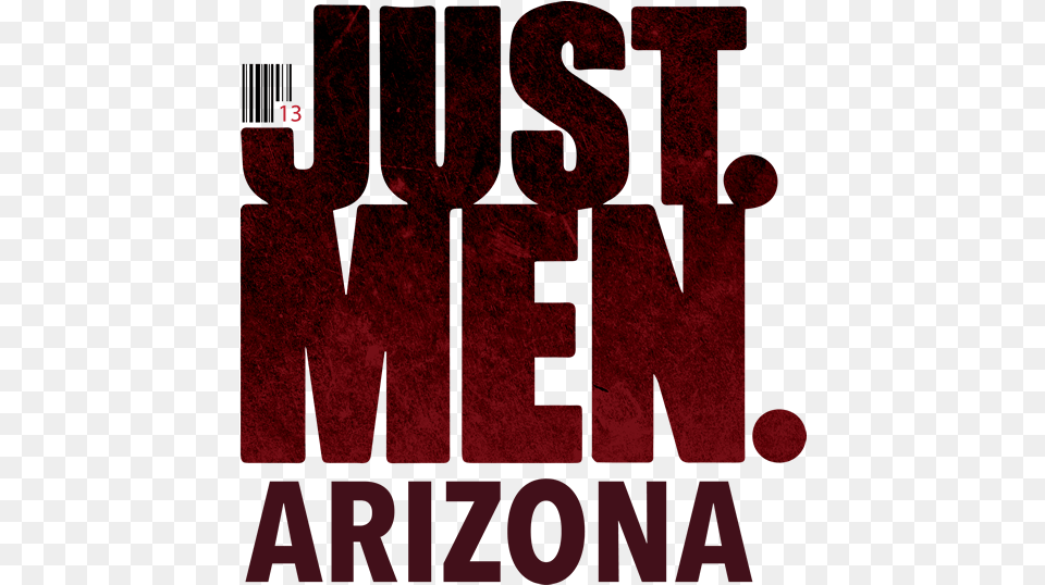 Just Men Arizona Logo Poster, Maroon, Book, Publication, Advertisement Free Png