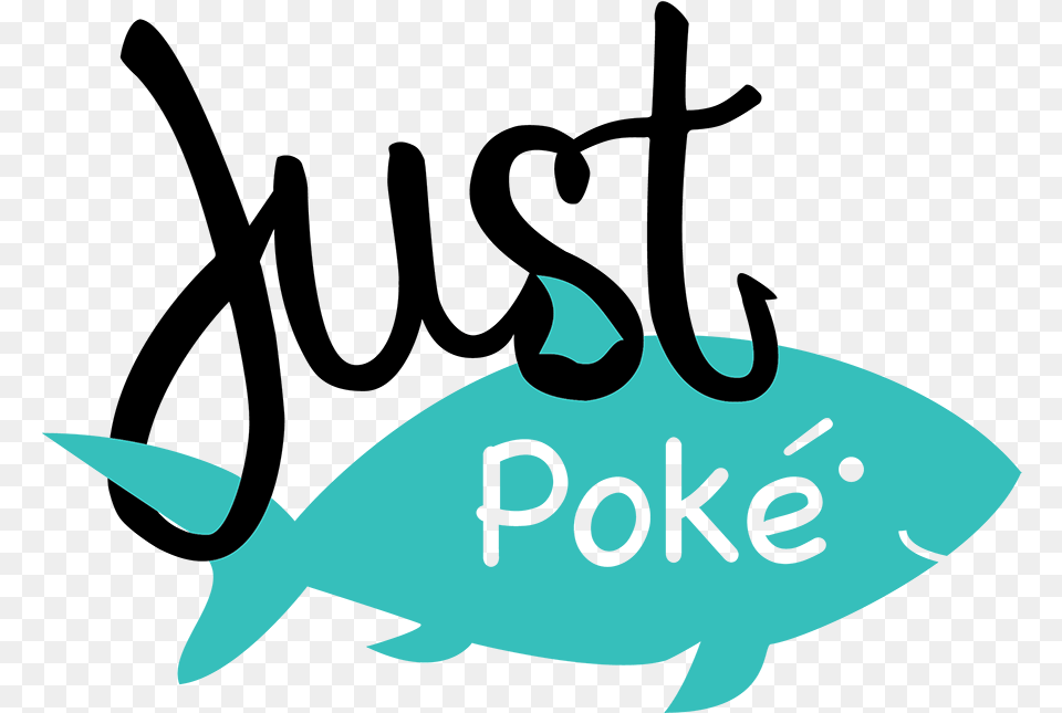 Just Poke Now Open, Animal, Fish, Sea Life, Tuna Png Image