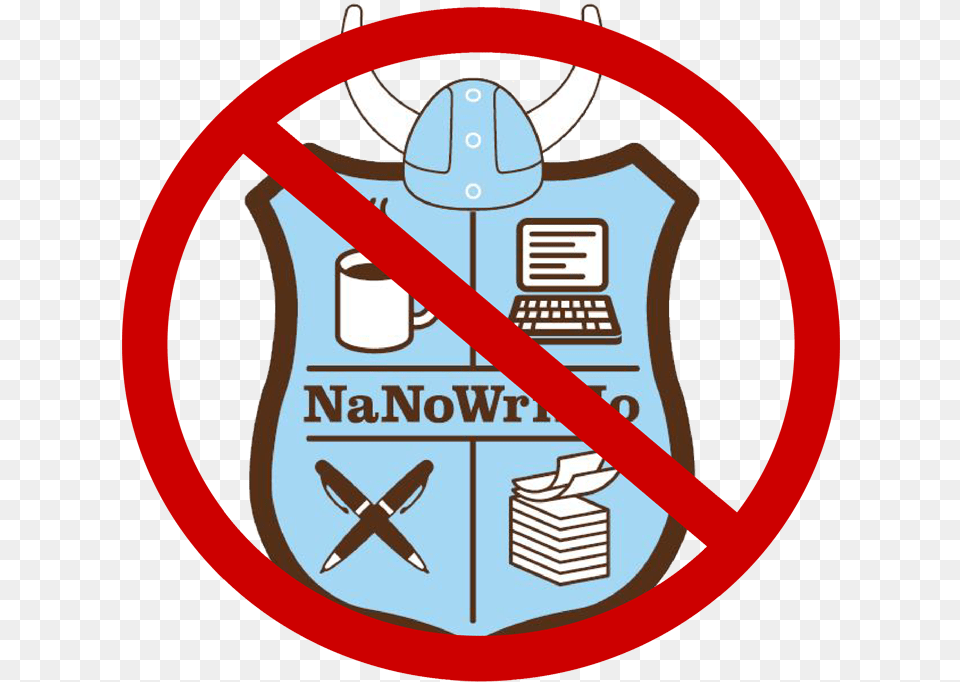Just Say No To Nanowrimo National Novel Writing Month, Armor, Shield, Symbol Free Png Download