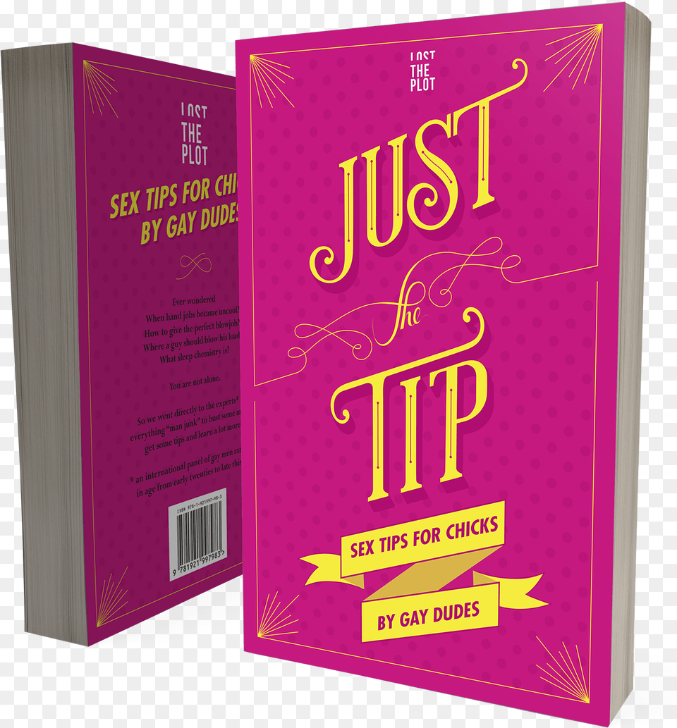 Just The Tip Just The Tip Sex Tips For Chicks, Book, Publication, Advertisement Png Image