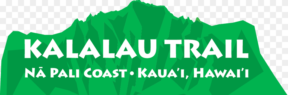 Kalalau Trail Graphic Design, Green, Outdoors, Mountain, Mountain Range Free Transparent Png